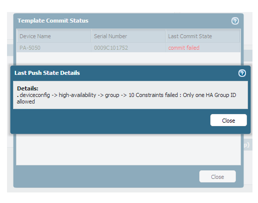 CDATA[deviceconfig -> haute disponibilité-> groupe-> 10 contraintes ont échoué: un seul ID de groupe ha a permis</line>
Mar 12 13:12:19 erreur: pan_jobmgr_process_job (pan_job_mgr. c:2914): erreur lors de la vérification du candidat Commit
Mar 12 13:12:22 erreur: pan_cfg_md5sum_by_file (pan_cfg_utils. c:4998): file/opt/pancfg/Mgmt/SP/vsys1/PRetrans-SP-config. xml n'existe pas
Mar 12 13:12:22 erreur: pan_cfg_sp_get_shared_policy_info (pan_cfg_shared_policy. c:1606): impossible d'obtenir MD5 pour le fichier/opt/pancfg/Mgmt/SP/vsys1/PRetrans-SP-config.Xml
![
