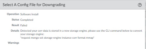 Downgrade from 10.1.5 to 10.0.0 - PA-3250